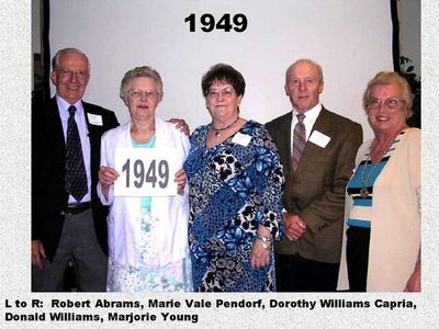 Class of 1949
Robert Abrams, Marie Vale Pendorf, Dorothy Williams Capria, Donald Williams, Marjorie Young
